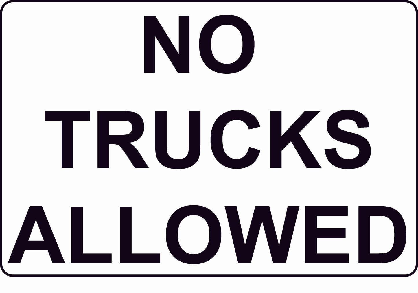 No Trucks Allowed Sign