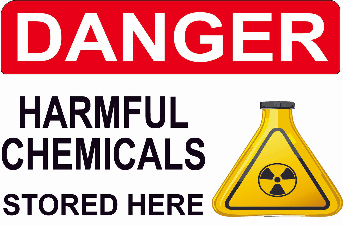 Harmful Chemicals Stored Here Sign